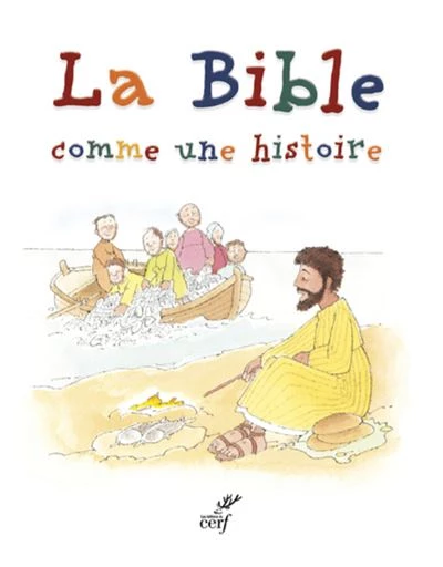 la bible comme une histoire