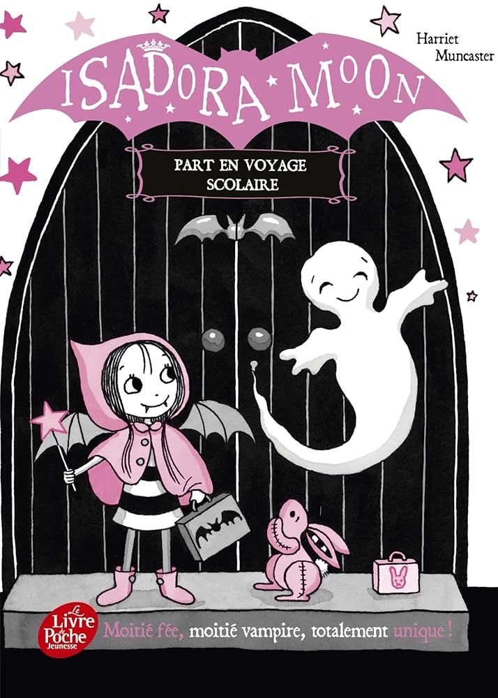 isadora moon fait un voyage scolaire